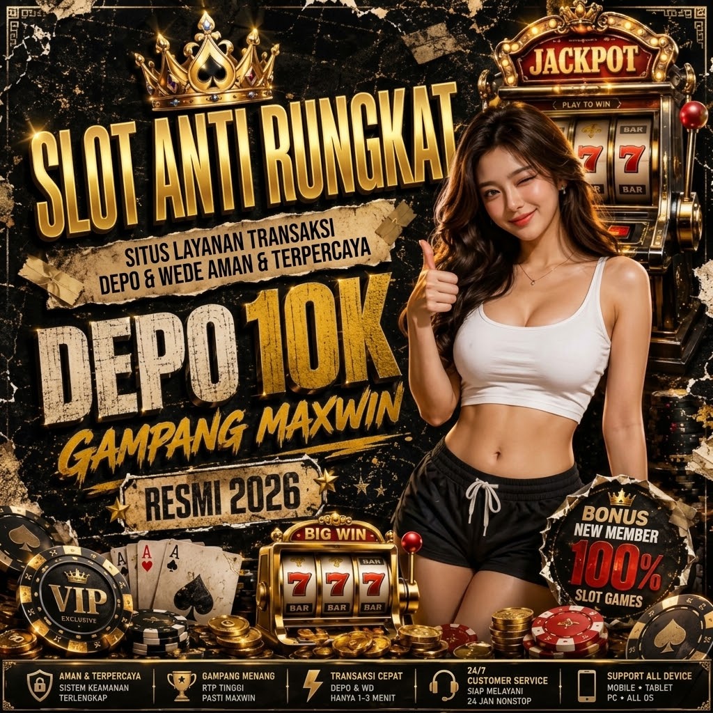 SLOT ANTI RUNGKAT